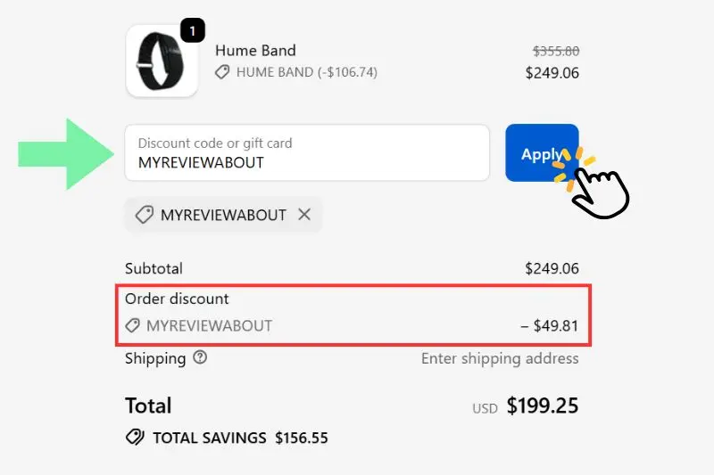 Where to enter MYREVIEWABOUT discount code at Hume Band checkout